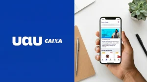 Programa de Fidelidade: CAIXA lança app Uau CAIXA para facilitar gestão financeira