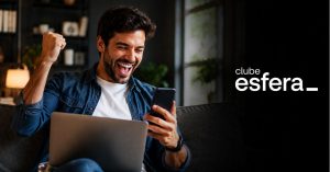 Clube Esfera: assine ou atualize seu plano e ganhe até 40.000 pontos bônus