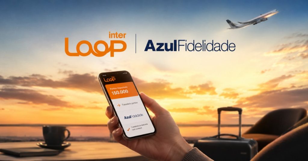 Azul Fidelidade e Inter Loop: ganhe até 120% de bônus na transferência de pontos